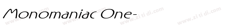 Monomaniac One字体转换